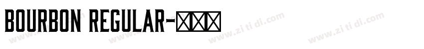 Bourbon Regular字体转换